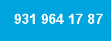 931 964 17 87